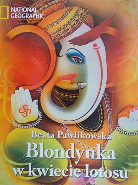 Pawlikowska Beata - Blondynka w kwiecie lotosu