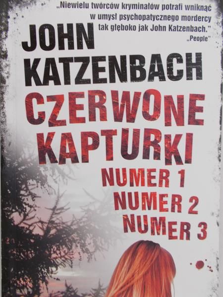 Katzenbach John -  Czerwone Kapturki nr 1,2,3