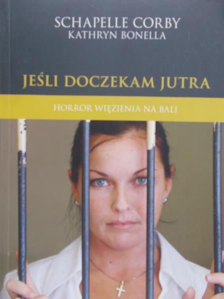 Corby Schapelle - Jeśli doczekam jutra