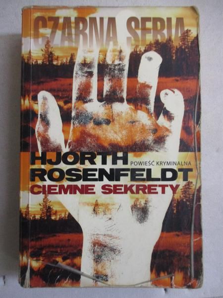 Rosenfeldt Hjorth - Ciemne sekrety