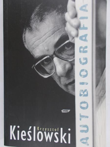 Kieślowski  Krzysztof  - Autobiografia