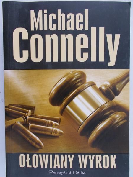 Connelly Michael - Ołowiany wyrok