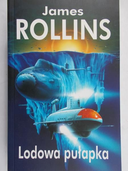 Rollins James - Lodowa pułapka