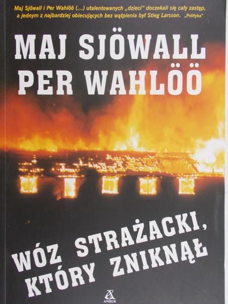 Sjowall Maj - Wóz strażacki, który zniknął