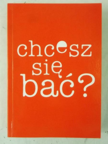 Chcesz się bać?