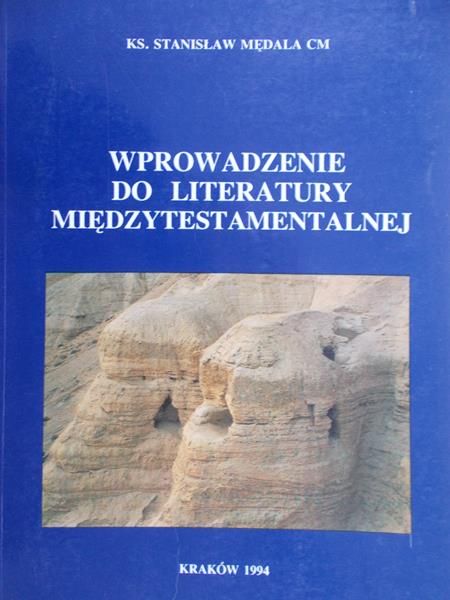 Mędala Stanisław - Wprowadzenie do literatury międzytestamentalnej