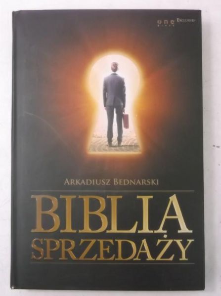 Bednarski Arkadiusz  - Biblia sprzedaży