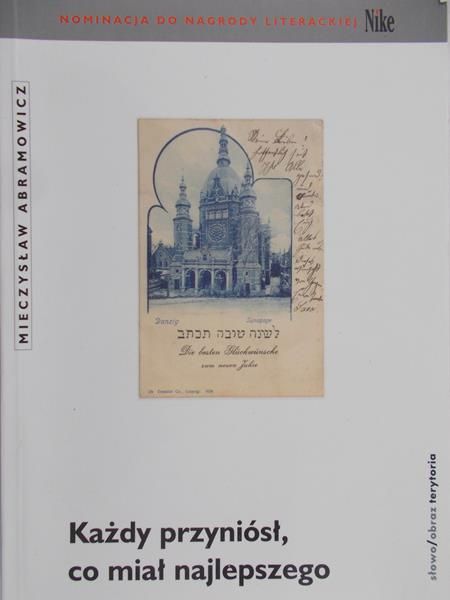 Abramowicz Mieczysław - Każdy przyniósł, co miał najlepszego