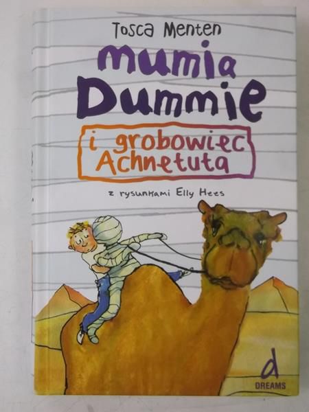 Menten Tosca - Mumia Dummie i grobowiec Achnetuta
