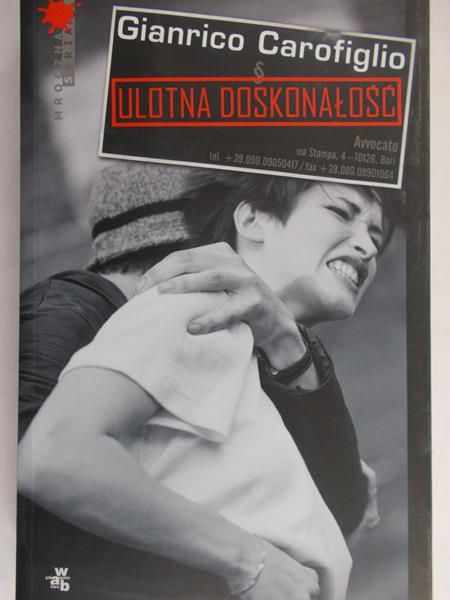 Carofiglio Gianrico - Ulotna doskonałość