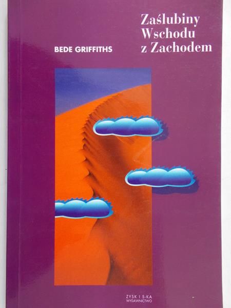 Griffiths Będę - Zaślubiny Wschodu z Zachodem