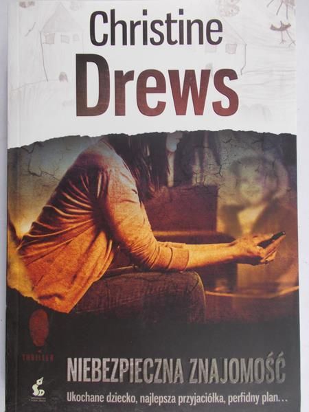 Drews Christine - Niebezpieczna znajomość