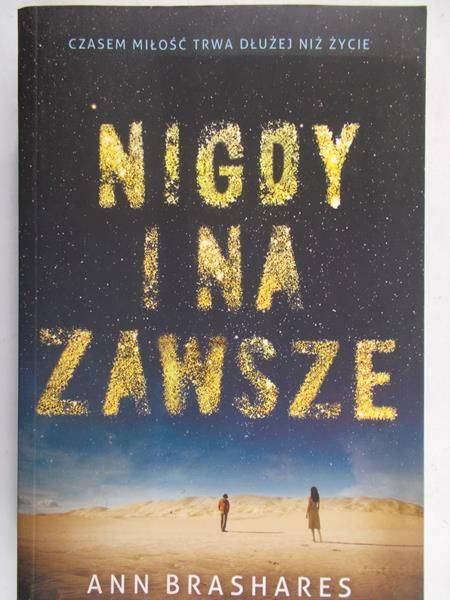 Brashares Ann - Nigdy i na zawsze