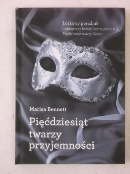 Bennett Marisa - Pięćdziesiąt twarzy przyjemności