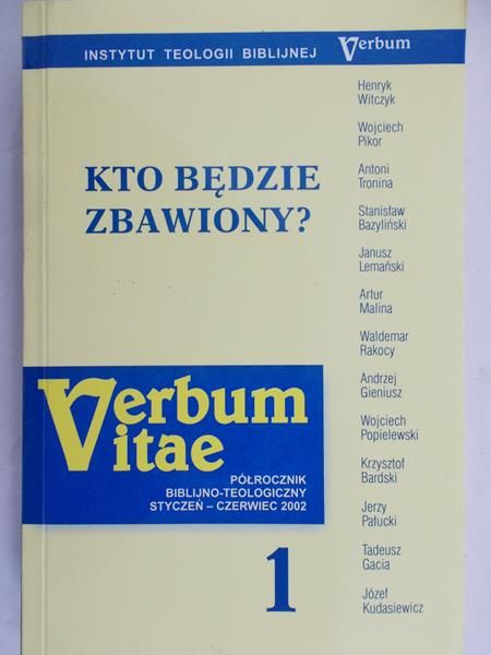 Witczyk Henryk (red.) - Kto będzie Zbawiony?