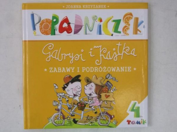Krzyżanek Joanna - Poradniczek Gabrysi i Kajtka, Nowa