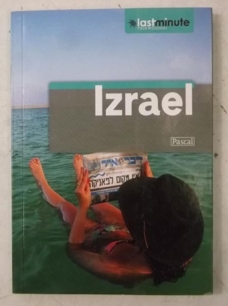 Izrael. Last minute, przewodnik
