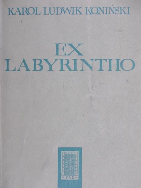 Koniński Karol Ludwik - Ex Labyrintho