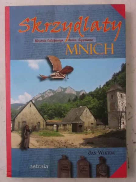 Wiktor Jan - Skrzydlaty mnich