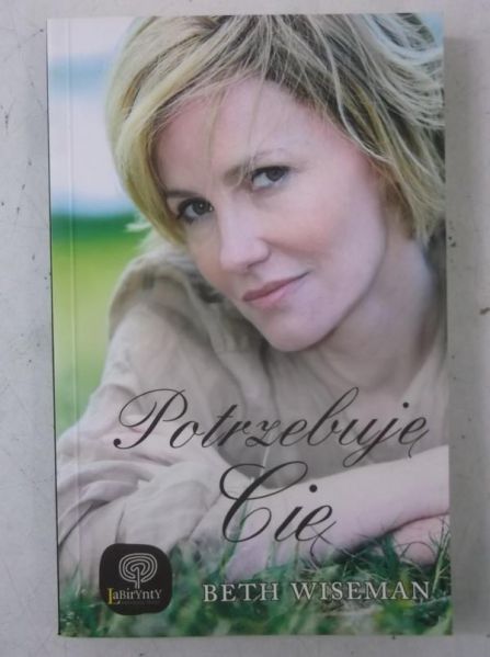 Wiseman Beth - Potrzebuję Cię