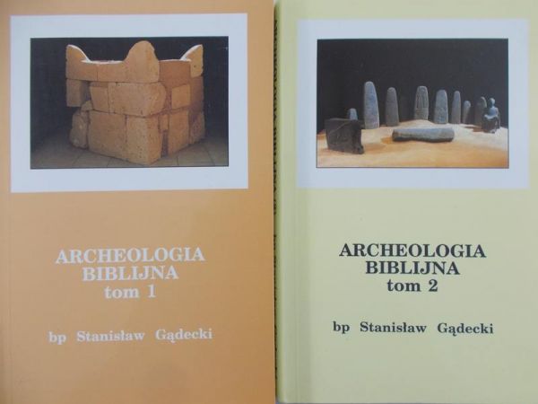 Gądecki Stanisław - Archeologia Biblijna, Tom I-II