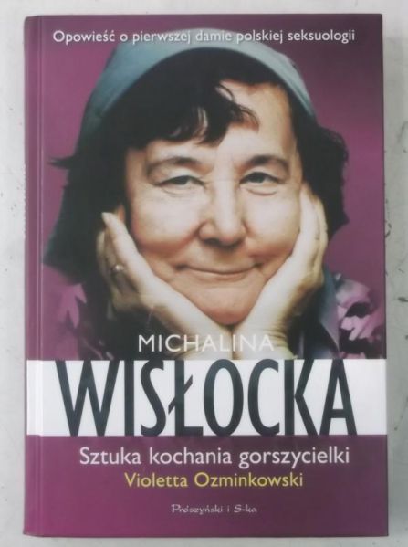 Ozminkowski Violetta - Wisłocka Michalina. Sztuka kochania