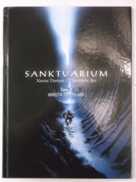 Dorison Xavier - Sanktuarium, Tom 2, Wrota otchłani