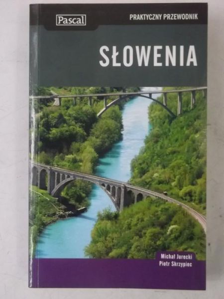 Słowenia. Praktyczny przewodnik Pascal
