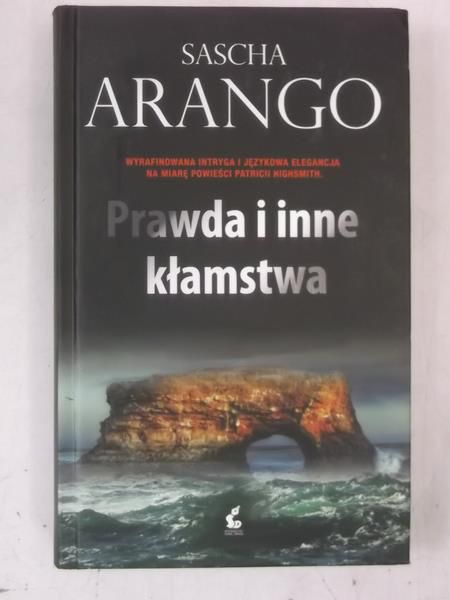 Arango Sascha - Prawda i inne kłamstwa