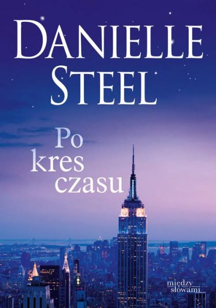 Steel Danielle - Po kres czasu