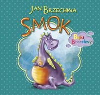 Brzechwa Jan - Smok