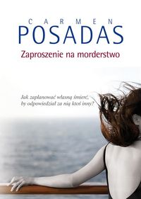 Posadas Carmen - Zaproszenie na morderstwo