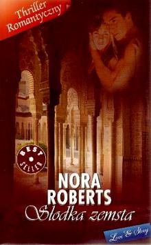 Roberts Nora - Słodka zemsta