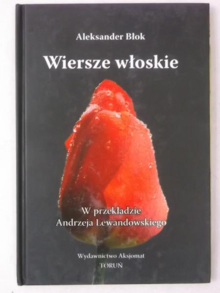 Błok Aleksander - Wiersze włoskie