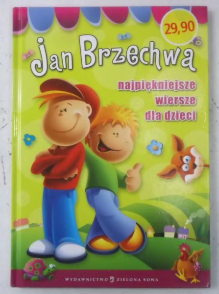 Brzechwa Jan  - Najpiękniejsze wiersze dla dzieci, Nowa