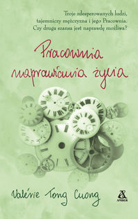 Tong Cuong Valerie - Pracownia naprawiania życia