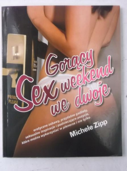 Zipp Michaele  - Gorący sex weekend we dwoje