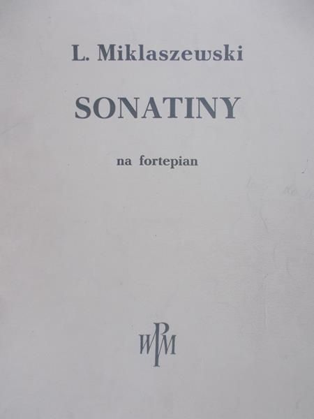 Miklaszewski L. - Sonatiny na fortepian