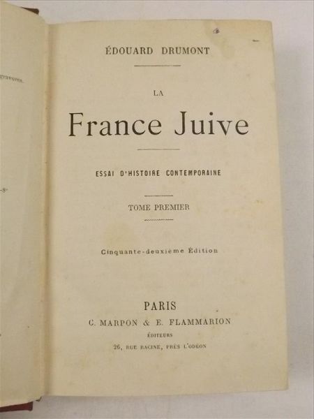 La France juive by Edouard Drumont