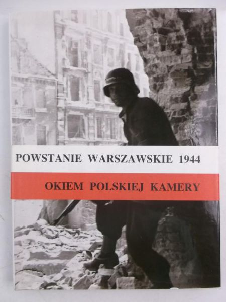 Znalezione obrazy dla zapytania Władysław Jewsiewicki : Powstanie Warszawskie 1944 - Okiem polskiej kamery