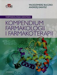 Farmakologia a Kompendium farmakologii i farmakoterapii