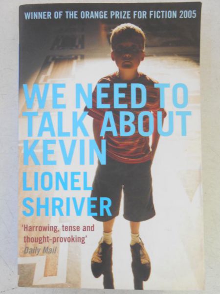 lionel shriver we need to talk about kevin