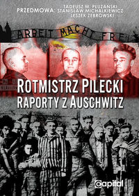 Rotmistrz  Raporty z Auschwitz