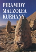 Piramidy, Mauzolea, Kurhany