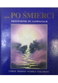 …Po śmierci. Przewodnik po zaświatach