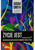 Życie jest