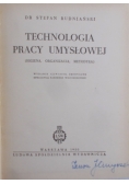 Technologia pracy umysłowej, 1950 r.