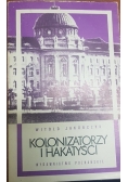 Kolonizatorzy i hakatyści