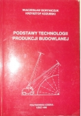 Podstawy technologii produkcji budowlanej