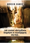 Jak zostać obrzydliwie bogatym w rozwijającej się Azji..., Nowa